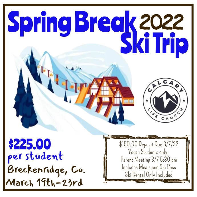 Spring Break Ski Trip Template | PosterMyWall