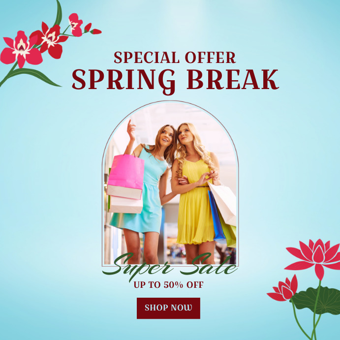 Spring Break Special Offer 2022 Template | PosterMyWall