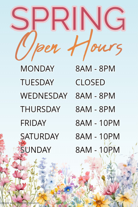 Copy of Spring Business Opening Times Window Sign | PosterMyWall