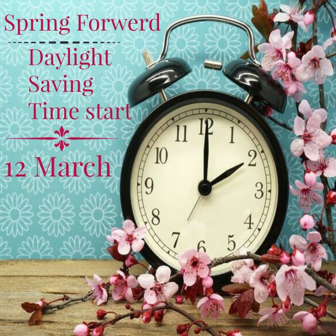 Copy of Spring day light saving time instagram post | PosterMyWall