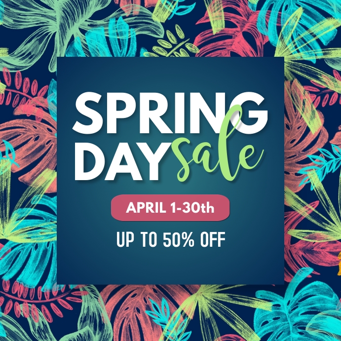 Copy of Spring Day Sale Instagram Post | PosterMyWall