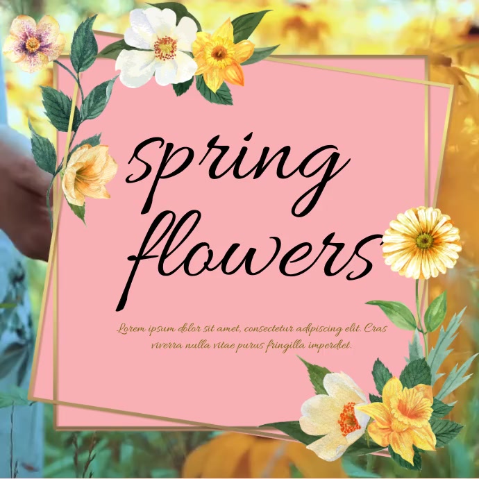 Spring Flowers Video Instagram 帖子 template