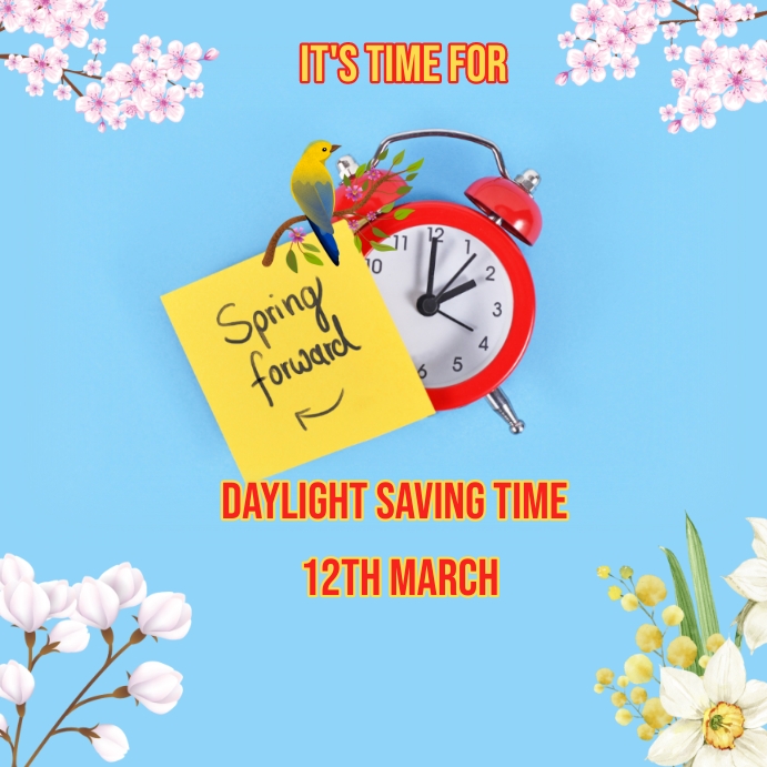 spring forward, daylight saving time post Template PosterMyWall