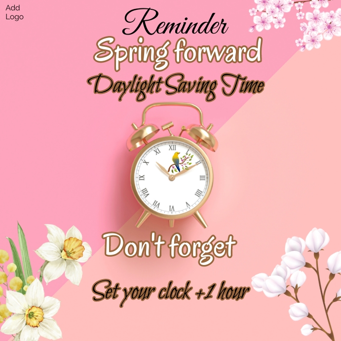 spring forward,daylight saving time โพสต์บน Instagram template