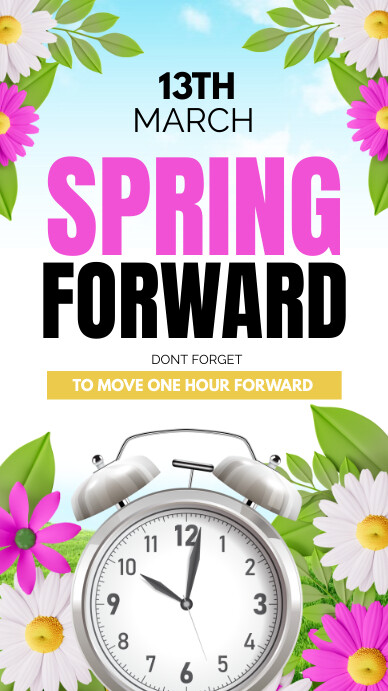 spring forward, march forward История на Instagram template