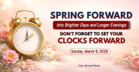Spring Forward 2026 Daylight Saving Time Announcement | Set Your Clocks Ahead Reminder Template Fac Immagine condivisa di Facebook