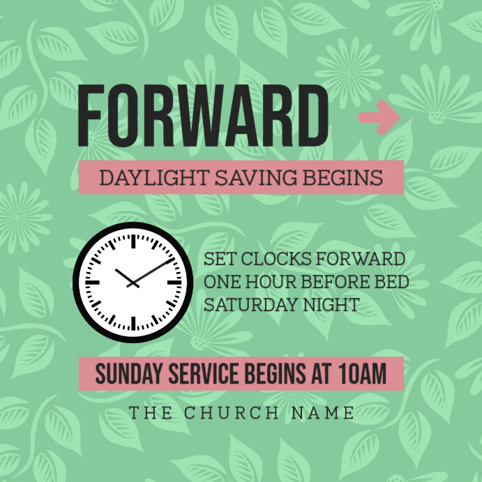 spring forward daylight saving begins design Template | PosterMyWall