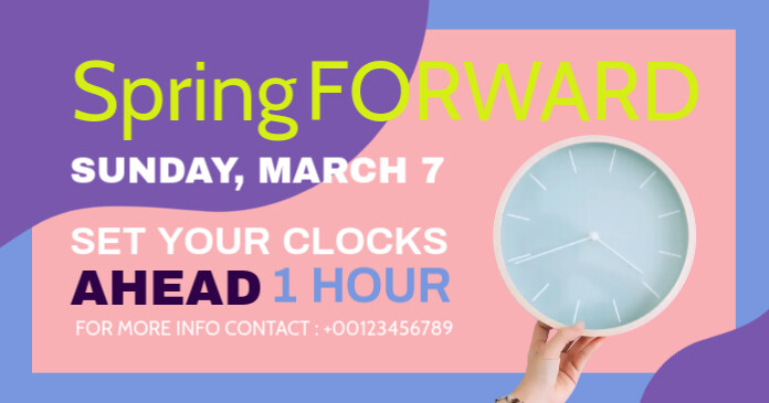 spring forward daylight saving begins Imagem partilhada do Facebook template
