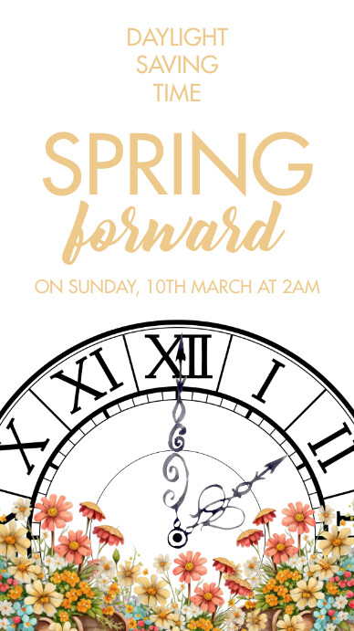 Spring Forward Template | PosterMyWall
