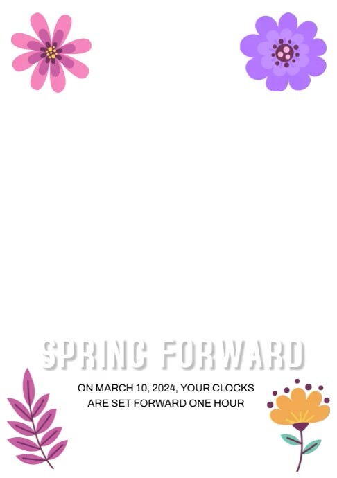 Spring Forward Template | PosterMyWall
