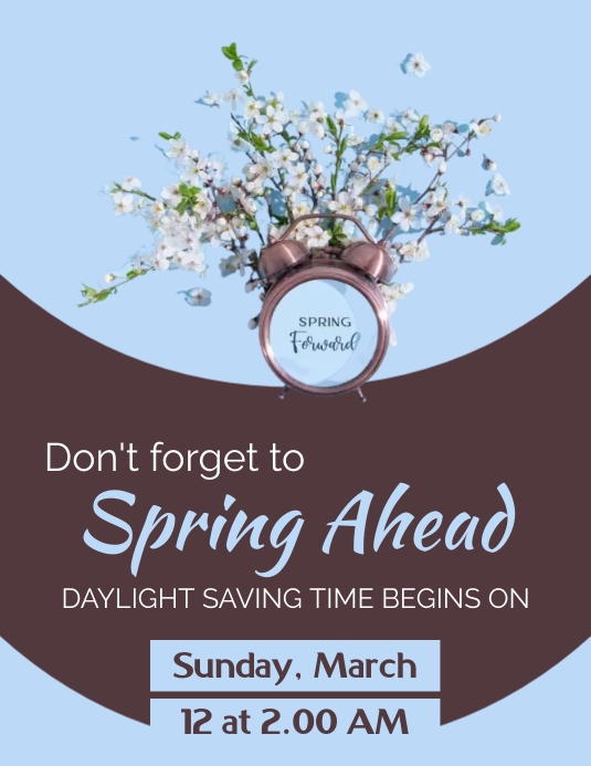 Spring Forward Template | PosterMyWall