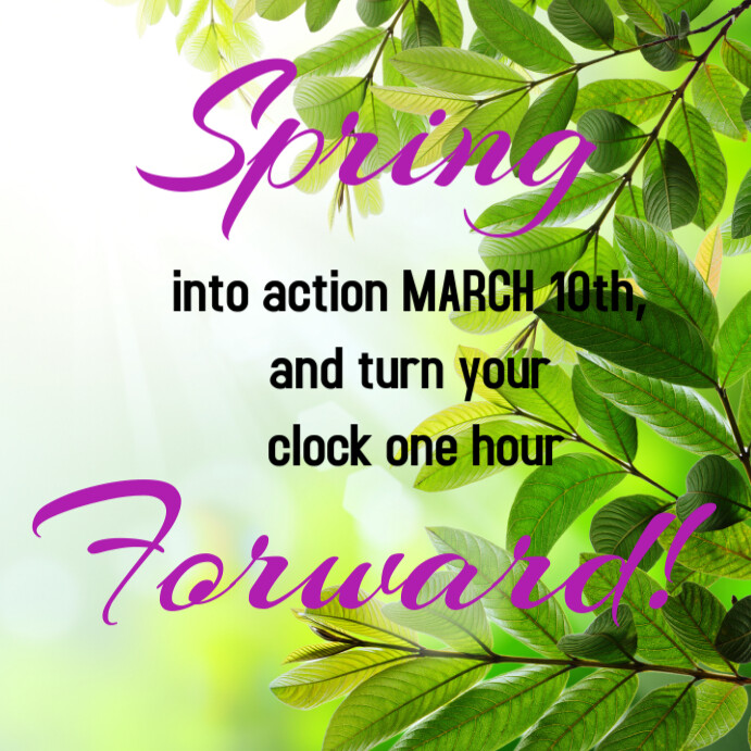 Spring Forward Text Copy of Spring Forward | PosterMyWall