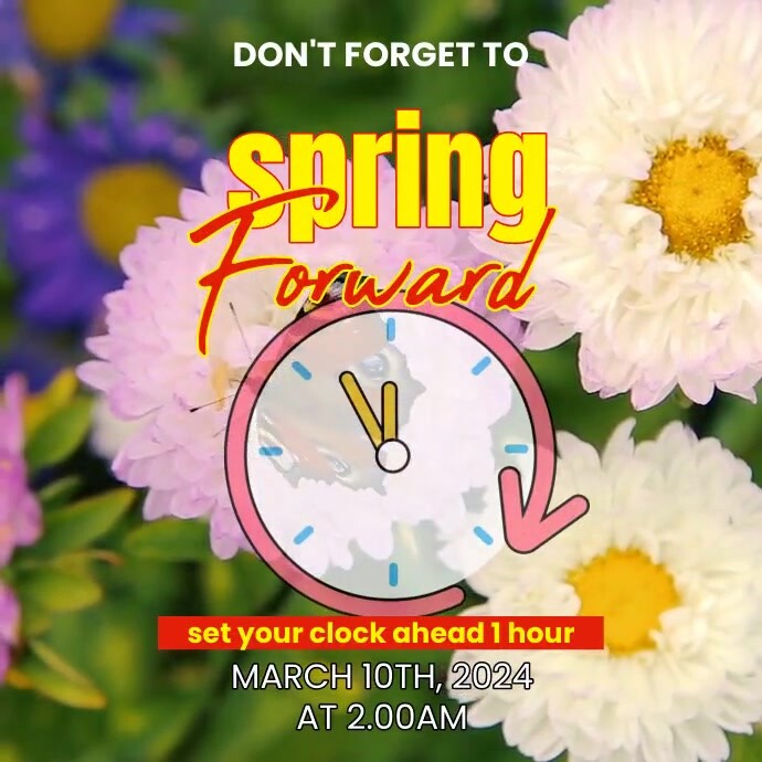 We Spring Forward Sign Copy of SPRING FORWARD | PosterMyWall