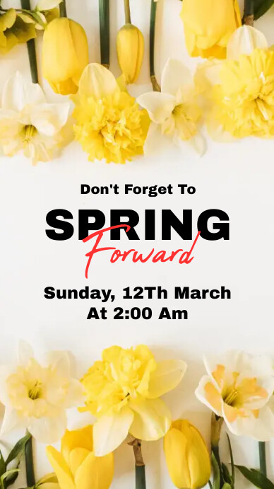 Spring Forward Template PosterMyWall