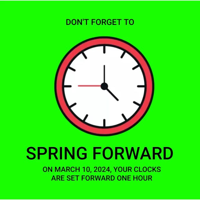 SPRING FORWARD Template PosterMyWall