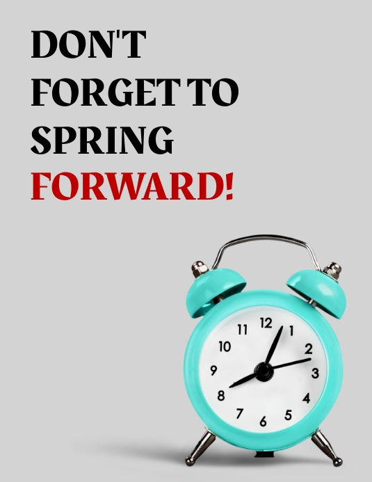 Copy of Spring forward | PosterMyWall