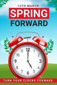 spring forward 2023 2024 Template | PosterMyWall