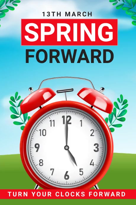 spring forward Template | PosterMyWall