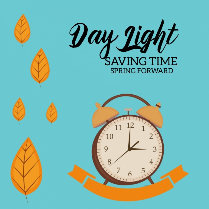 SPRING FORWARD Template PosterMyWall