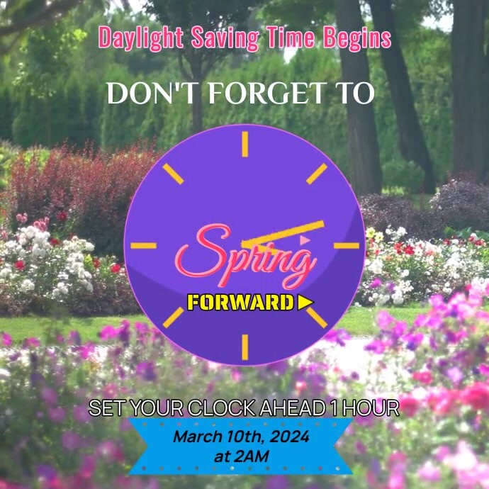 Spring Forward Template | PosterMyWall