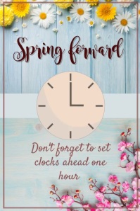 Spring Forward Template | PosterMyWall