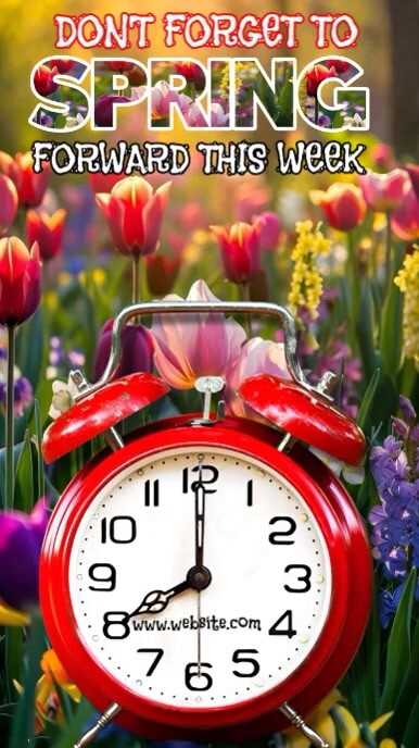 Spring Please Spring Forward Copy of Spring forward | PosterMyWall