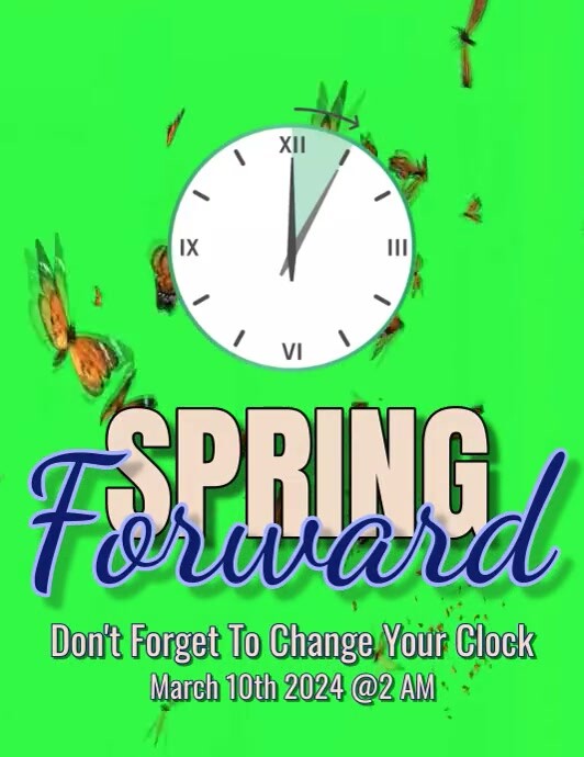 Spring Forward Template | PosterMyWall