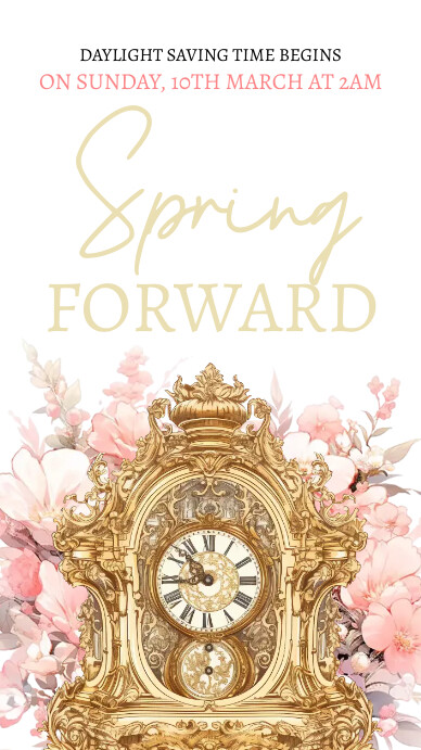 Spring Forward เรื่องราวบน Instagram template