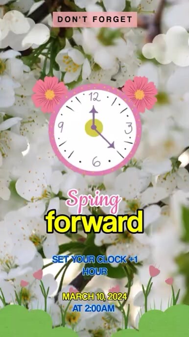 Spring Forward Template PosterMyWall