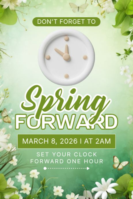 Spring Forward Template | PosterMyWall