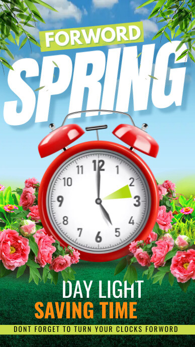 spring forward Template | PosterMyWall