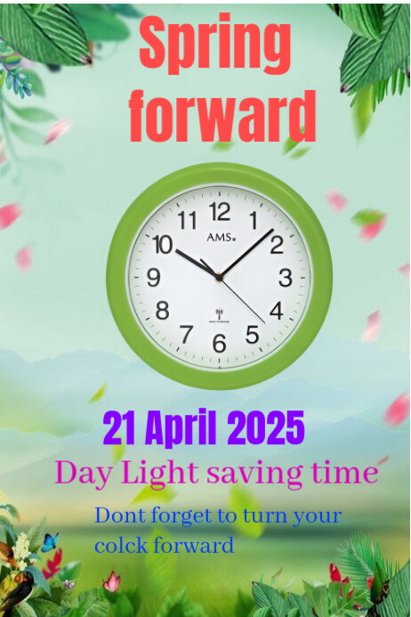 Spring forward Template | PosterMyWall