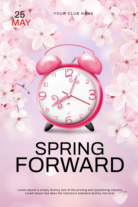 SPRING FORWARD Template | PosterMyWall