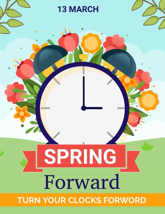 Copy of spring forward | PosterMyWall