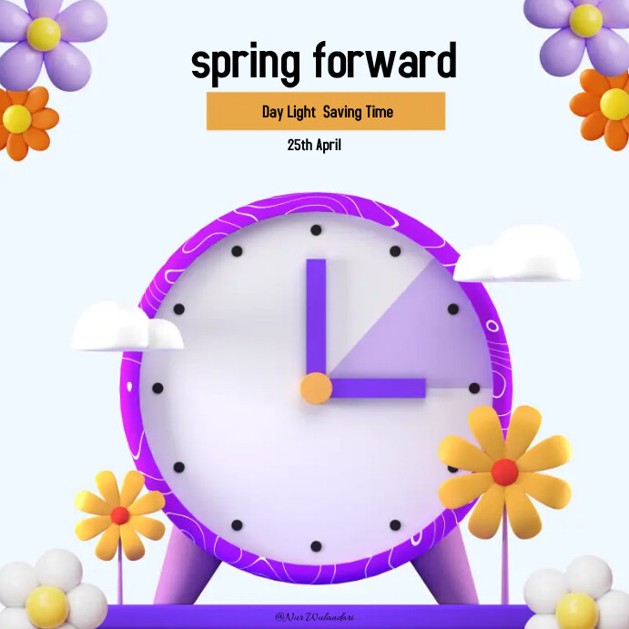 spring forward Template | PosterMyWall