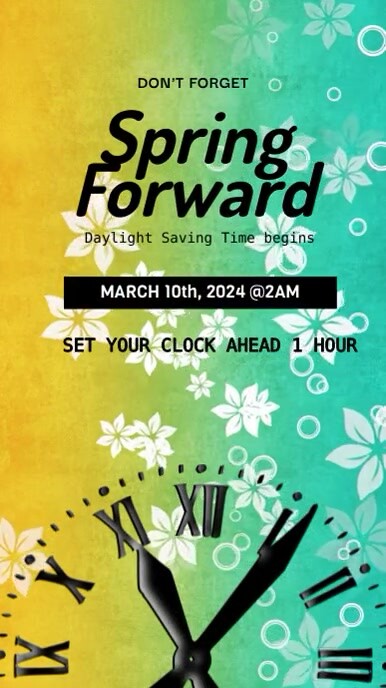 Spring Forward Template | PosterMyWall