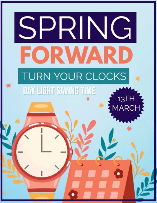 spring forward Template | PosterMyWall