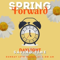 SPRING FORWARD Template | PosterMyWall