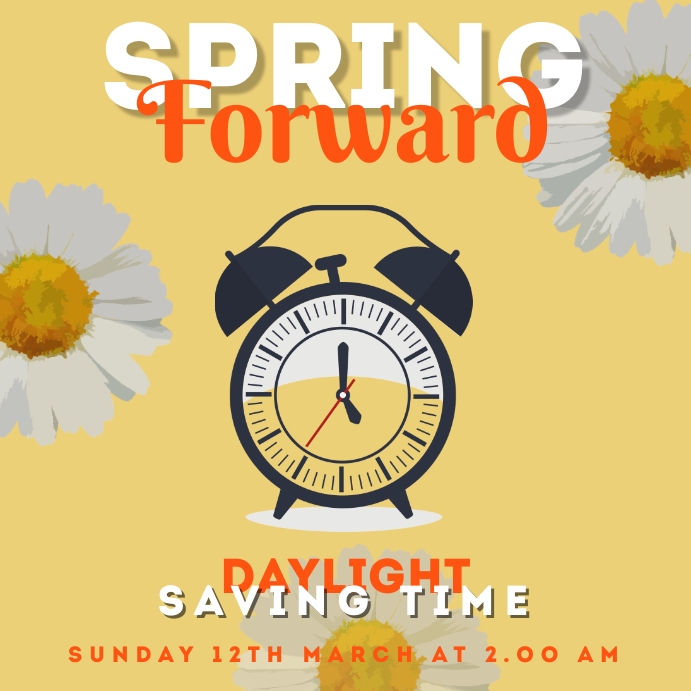 Spring Forward Ppt Copy of SPRING FORWARD | PosterMyWall