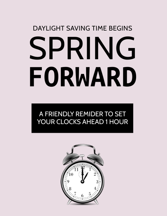 Spring Forward Template | PosterMyWall