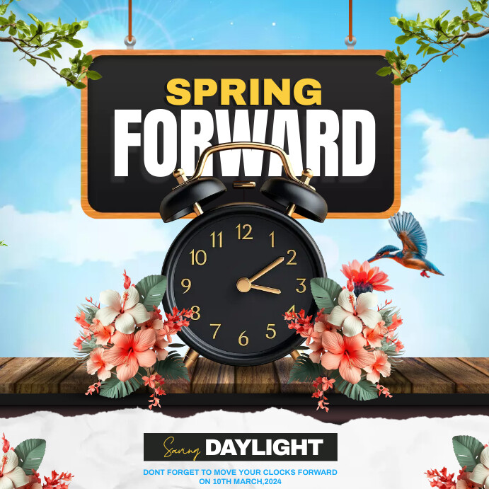 Plantilla de spring forward | PosterMyWall