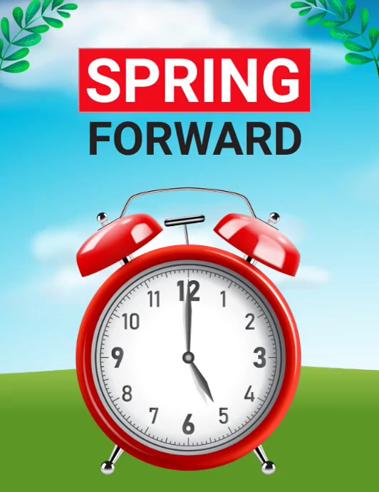 Spring Forward Sign Banner spring forward Template | PosterMyWall