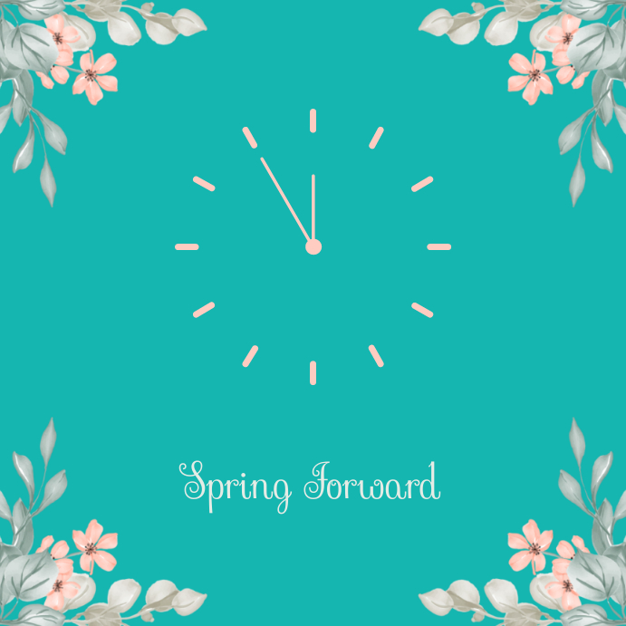 Spring Forward Template PosterMyWall