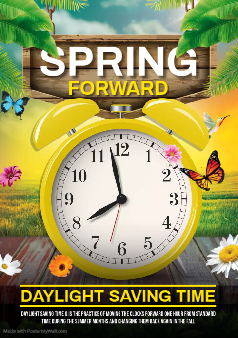 Spring Forward Ppt Copy of SPRING FORWARD | PosterMyWall