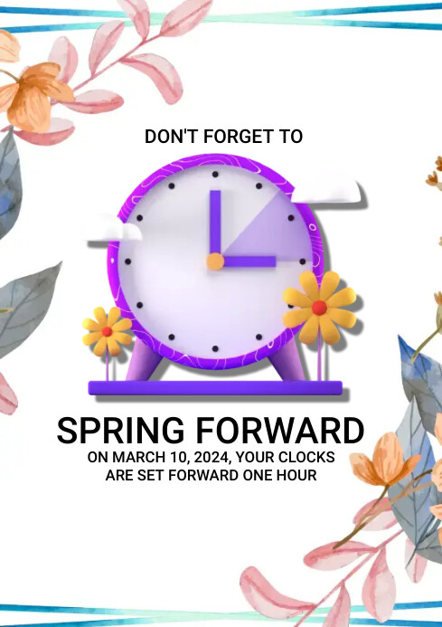 Plantilla de SPRING FORWARD | PosterMyWall
