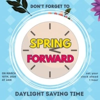 SPRING FORWARD Instagram Post template