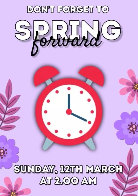 SPRING FORWARD Template | PosterMyWall