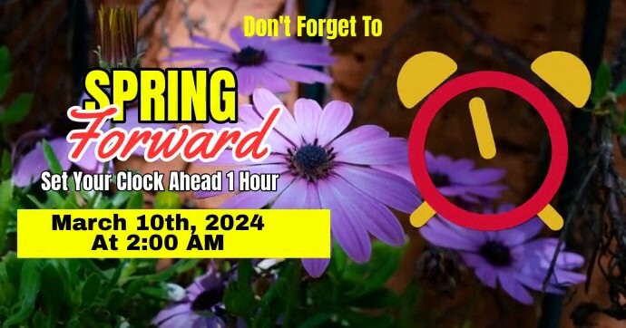 Spring Forward Template | PosterMyWall