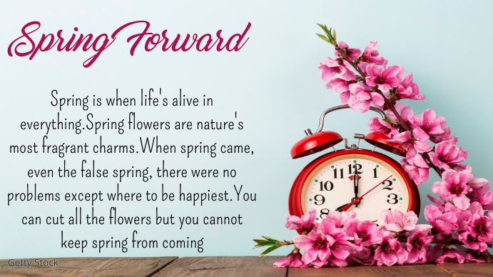 Spring Forward Template | PosterMyWall