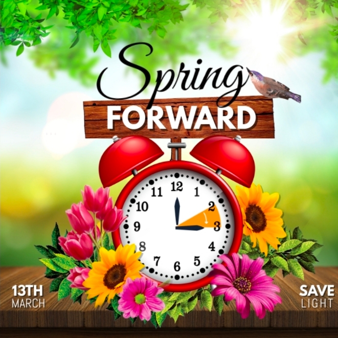 Spring forward Template | PosterMyWall